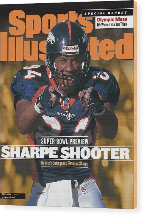 Magazine Cover Wood Print featuring the photograph Denver Broncos Shannon Sharpe, 1999 Afc Championship Sports Illustrated Cover by Sports Illustrated