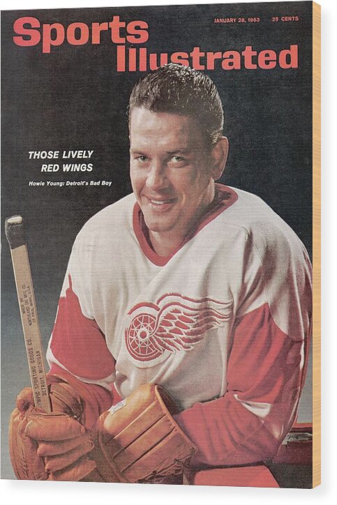 Magazine Cover Wood Print featuring the photograph Detroit Red Wings Howie Young Sports Illustrated Cover by Sports Illustrated