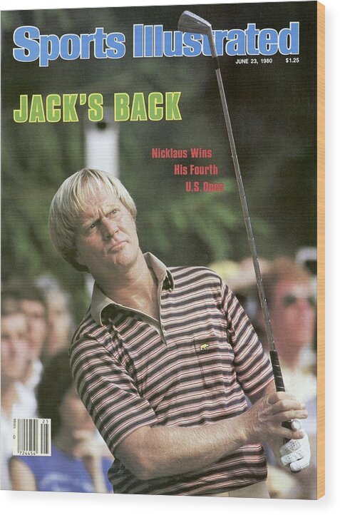 1980-1989 Wood Print featuring the photograph Jack Nicklaus, 1980 Us Open Sports Illustrated Cover by Sports Illustrated