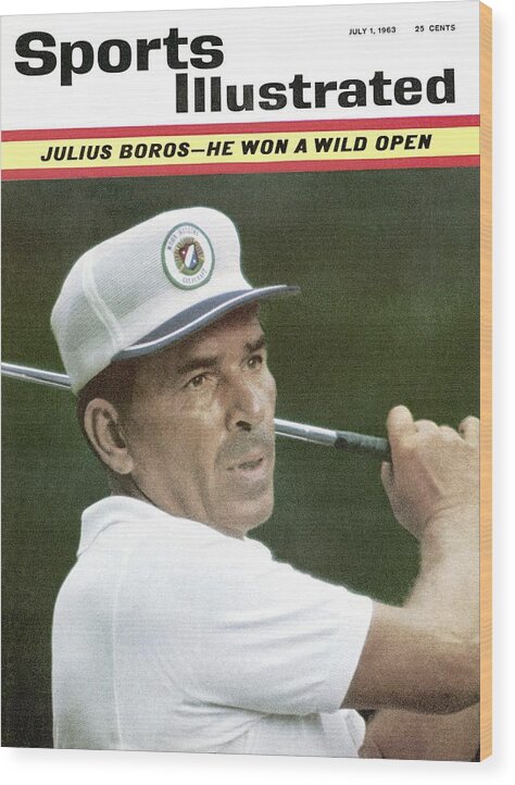 Magazine Cover Wood Print featuring the photograph Julius Boros, 1963 Us Open Sports Illustrated Cover by Sports Illustrated