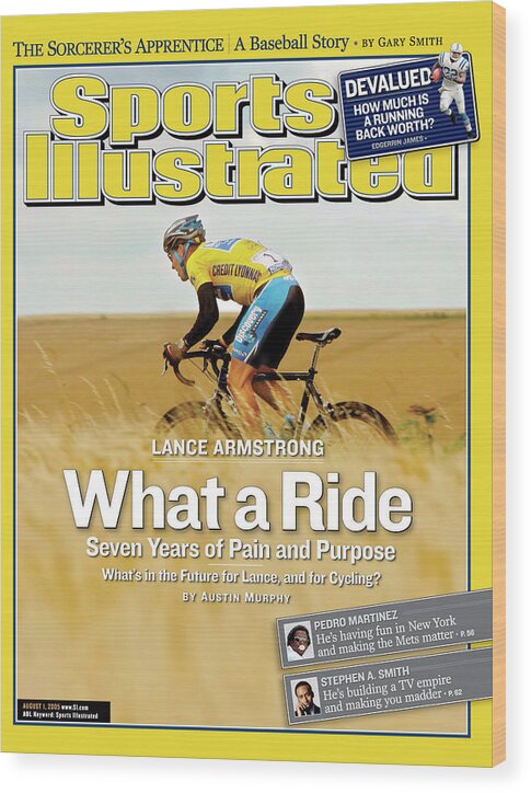 Magazine Cover Wood Print featuring the photograph Lance Armstrong What A Ride, Seven Years Of Pain And Purpose Sports Illustrated Cover by Sports Illustrated