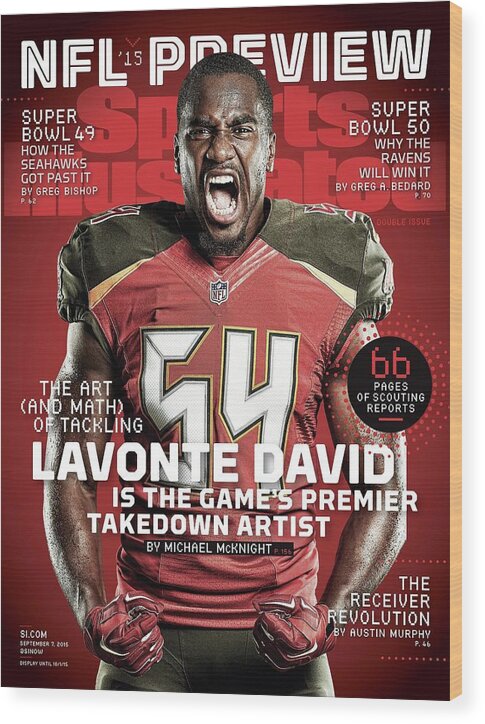 Magazine Cover Wood Print featuring the photograph Lavonte David The Art And Math Of Tackling, 2015 Nfl Sports Illustrated Cover by Sports Illustrated