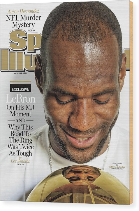 Magazine Cover Wood Print featuring the photograph LeBron Exclusive Sports Illustrated Cover by Sports Illustrated