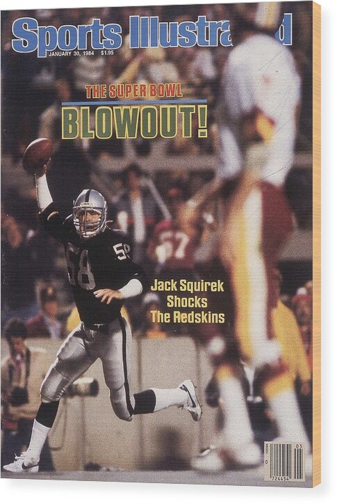 Magazine Cover Wood Print featuring the photograph Los Angeles Raiders Jack Squirek, Super Bowl Xviii Sports Illustrated Cover by Sports Illustrated