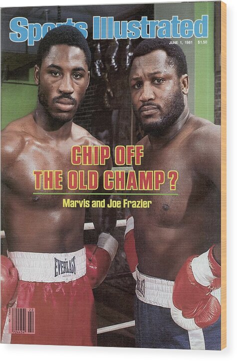 Joe Frazier Wood Print featuring the photograph Marvis And Joe Frazier, Heavyweight Boxing Sports Illustrated Cover by Sports Illustrated