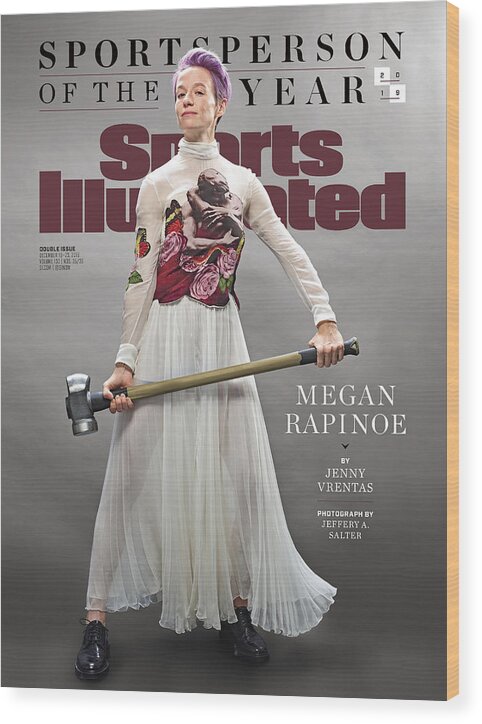 Magazine Cover Wood Print featuring the photograph Megan Rapinoe, 2019 Sportsperson Of The Year Sports Illustrated Cover by Sports Illustrated