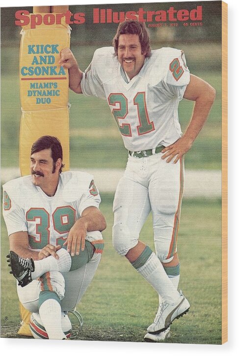Sports Illustrated Wood Print featuring the photograph Miami Dolphins Jim Kiick And Larry Csonka Sports Illustrated Cover by Sports Illustrated