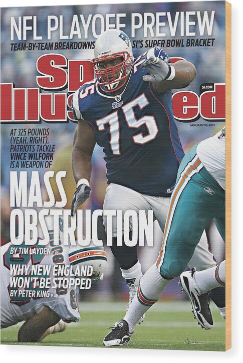 Magazine Cover Wood Print featuring the photograph Miami Dolphins V New England Patriots Sports Illustrated Cover by Sports Illustrated