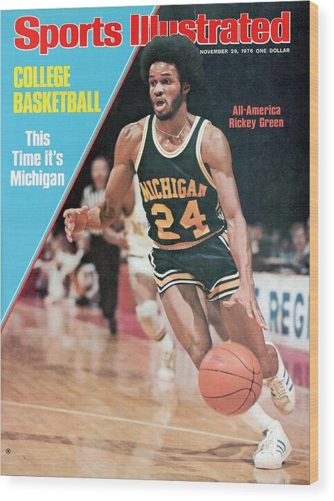 Magazine Cover Wood Print featuring the photograph Michigan Rickey Green, 1976 Ncaa Midwest Regional Playoffs Sports Illustrated Cover by Sports Illustrated
