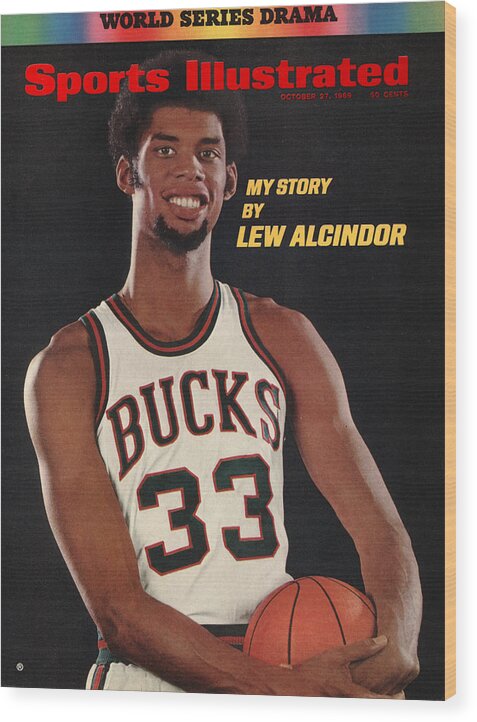 Nba Pro Basketball Wood Print featuring the photograph Milwaukee Bucks Lew Alcindor Sports Illustrated Cover by Sports Illustrated