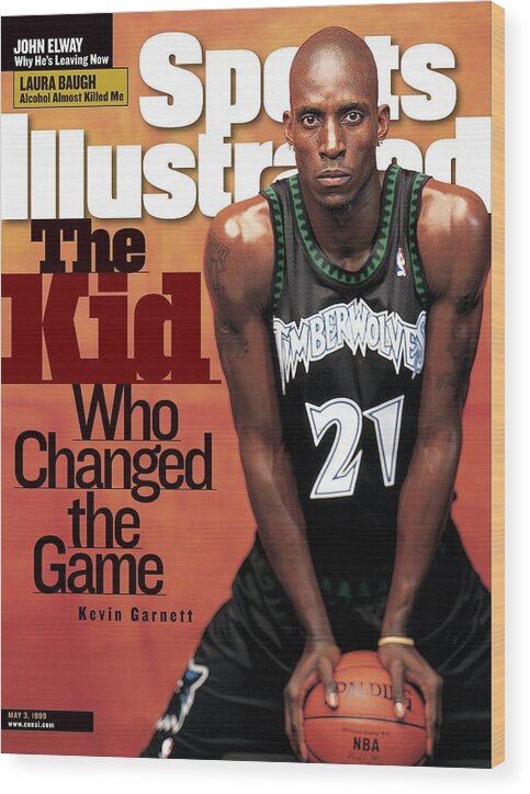 Nba Pro Basketball Wood Print featuring the photograph Minnesota Timberwolves Kevin Garnett Sports Illustrated Cover by Sports Illustrated