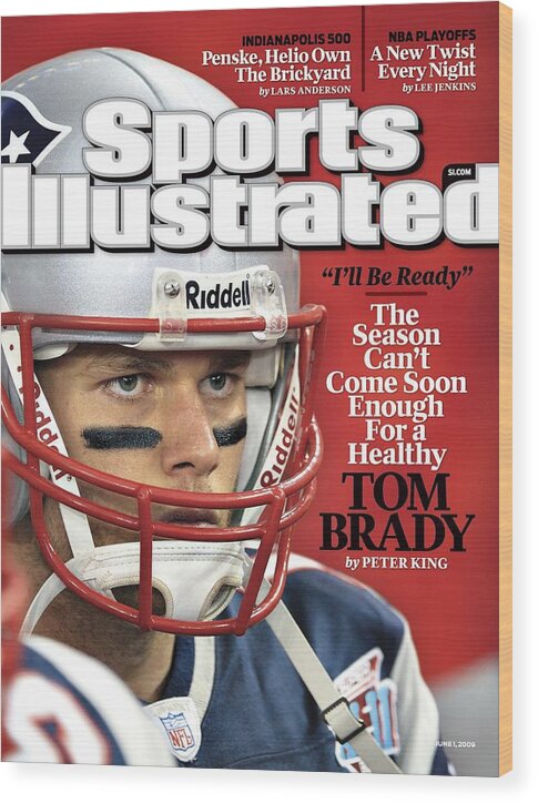 New England Patriots Wood Print featuring the photograph New England Patriots Qb Tom Brady, Super Bowl Xlii Sports Illustrated Cover by Sports Illustrated