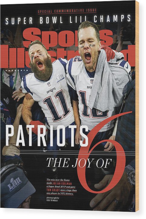 #faatoppicks Wood Print featuring the photograph New England Patriots, Super Bowl Liii Champions Sports Illustrated Cover by Sports Illustrated