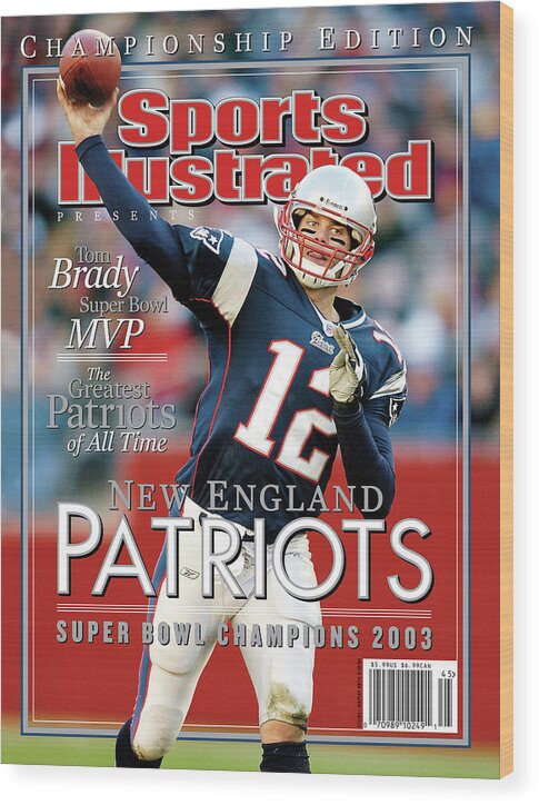 Motion Wood Print featuring the photograph New England Qb Tom Brady, Super Bowl Xxxviii Champions Sports Illustrated Cover by Sports Illustrated