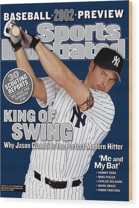 Magazine Cover Wood Print featuring the photograph New York Yankees Jason Giambi Sports Illustrated Cover by Sports Illustrated