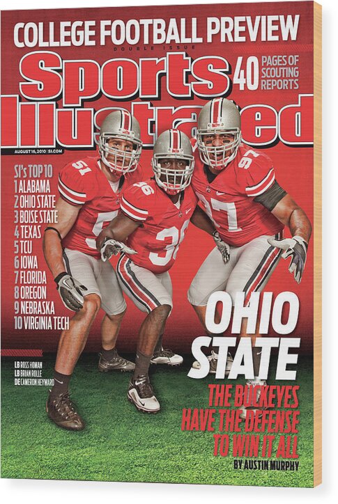 Season Wood Print featuring the photograph Ohio State University, 2010 College Football Preview Issue Sports Illustrated Cover by Sports Illustrated