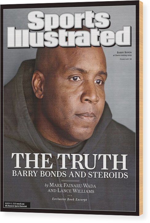 Magazine Cover Wood Print featuring the photograph San Francisco Giants Barry Bonds Sports Illustrated Cover by Sports Illustrated