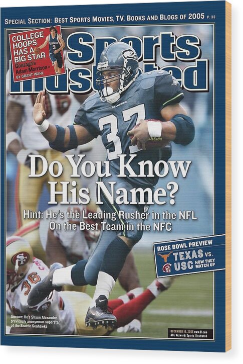 Magazine Cover Wood Print featuring the photograph Seattle Seahawks Shaun Alexander... Sports Illustrated Cover by Sports Illustrated