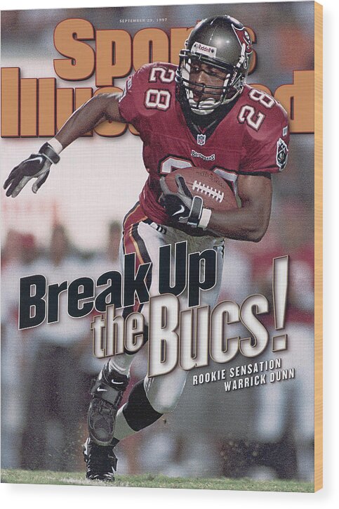 Magazine Cover Wood Print featuring the photograph Tampa Bay Buccaneers Warrick Dunn... Sports Illustrated Cover by Sports Illustrated