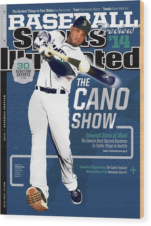 Magazine Cover Wood Print featuring the photograph The Cano Show 2014 Mlb Baseball Preview Issue Sports Illustrated Cover by Sports Illustrated