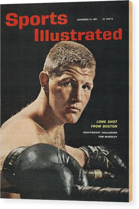 Magazine Cover Wood Print featuring the photograph Tom Mcneeley, Heavyweight Boxing Sports Illustrated Cover by Sports Illustrated