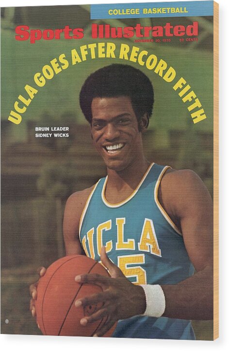 Sports Illustrated Wood Print featuring the photograph Ucla Sidney Wicks Sports Illustrated Cover by Sports Illustrated