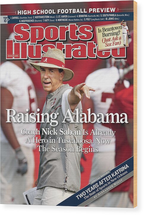 Magazine Cover Wood Print featuring the photograph University Of Alabama Coach Nick Saban Sports Illustrated Cover by Sports Illustrated
