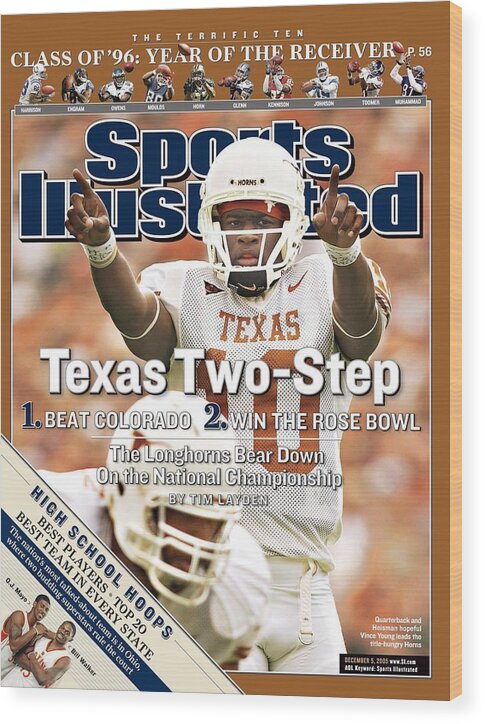 Magazine Cover Wood Print featuring the photograph University Of Texas Qb Vince Young Sports Illustrated Cover by Sports Illustrated