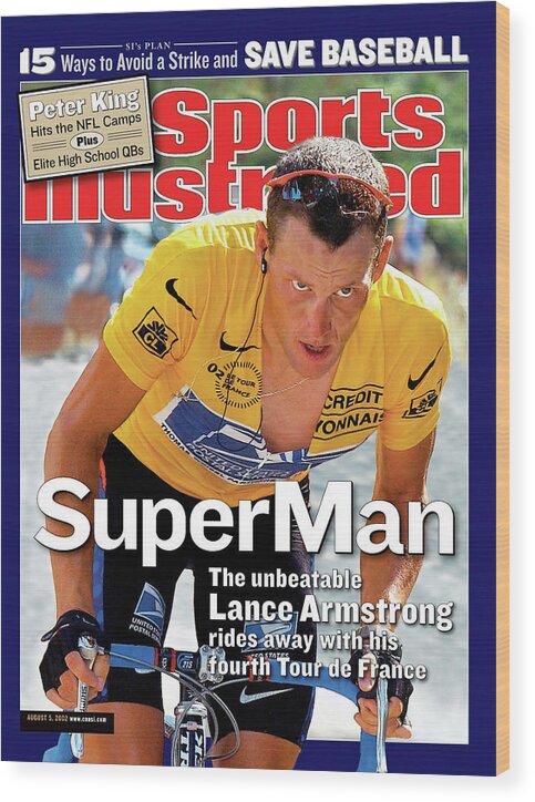 Magazine Cover Wood Print featuring the photograph Us Postal Service Team Lance Armstrong, 2002 Tour De France Sports Illustrated Cover by Sports Illustrated