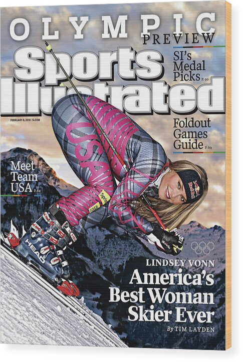 Magazine Cover Wood Print featuring the photograph Usa Lindsey Vonn, 2010 Vancouver Olympic Games Preview Issue Sports Illustrated Cover by Sports Illustrated