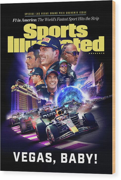 Formula One Wood Print featuring the photograph 2023 Las Vegas Grand Prix Souvenir Issue Cover by Sports Illustrated