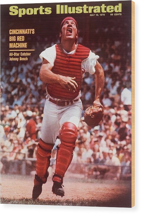 Magazine Cover Wood Print featuring the photograph Cincinnati Reds Johnny Bench... Sports Illustrated Cover by Sports Illustrated