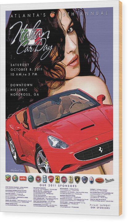 Car Poster Ferrari Automobiles Sexy Girl Atlanta Wood Print featuring the digital art 2011 Atlanta Italian Car Day Poster by Rick Andreoli