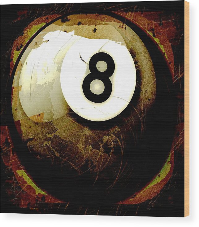 8 Wood Print featuring the photograph Grunge Style 8 Ball by David G Paul