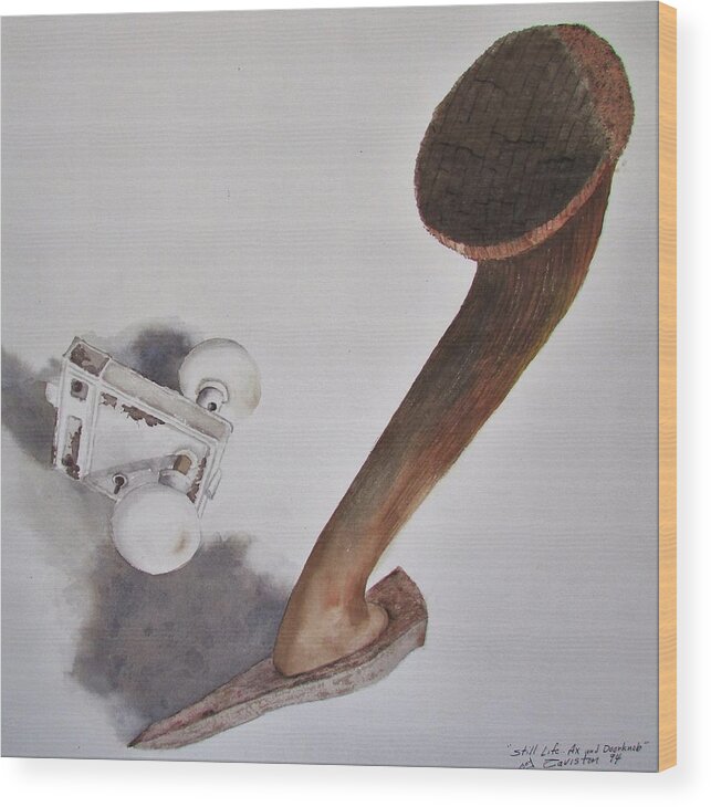 Watercolor Art Wood Print featuring the painting Axe and Doorknob by Tony Caviston