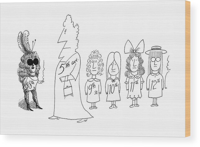 Saul Steinberg 116382 Steinbergattny   (personifications Of Nyc Streets. Includes 92 Wood Print featuring the drawing New Yorker December 7th, 1968 #1 by Saul Steinberg