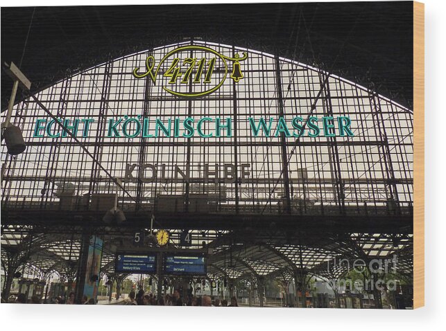 Cologne Wood Print featuring the photograph Cologne - Central Station - 4711 by Eva-Maria Di Bella