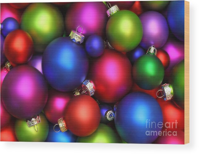 Christmas Ornaments Wood Print featuring the photograph Colorful Christmas Ornaments by Pattie Calfy