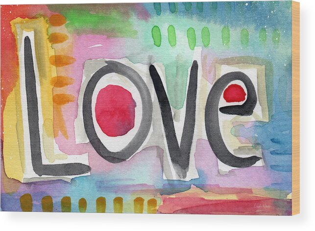 Love Wood Print featuring the painting Colorful Love- painting by Linda Woods