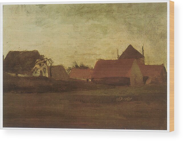 Vincent Van Gogh Wood Print featuring the drawing Farmhouses in Loosduinen near the Hague at Twilight by Vincent van Gogh