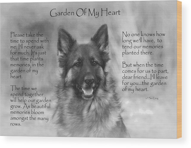 Quote Wood Print featuring the photograph Garden Of My Heart by Sue Long