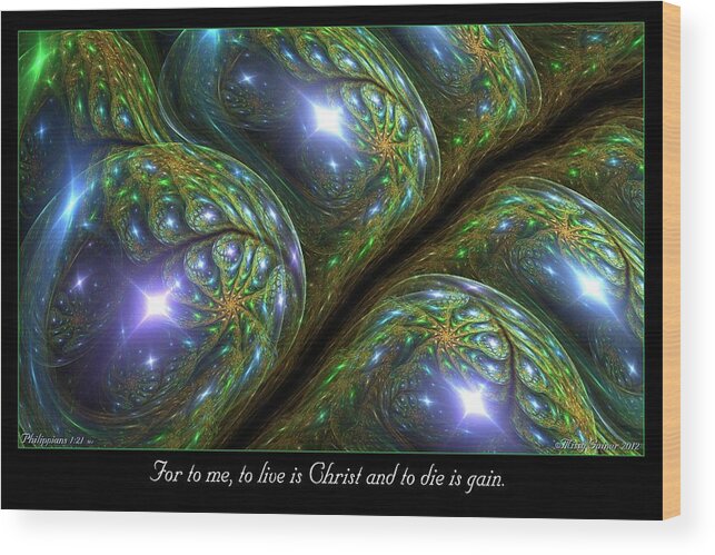 Fractal Wood Print featuring the digital art To Live by Missy Gainer