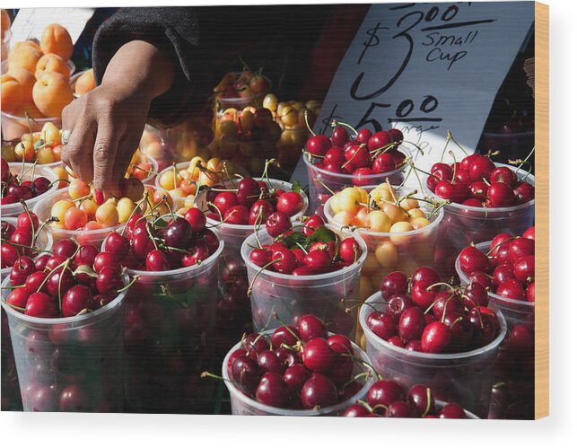 Farmers Market Wood Print featuring the photograph Cherry Picking by Dina Calvarese