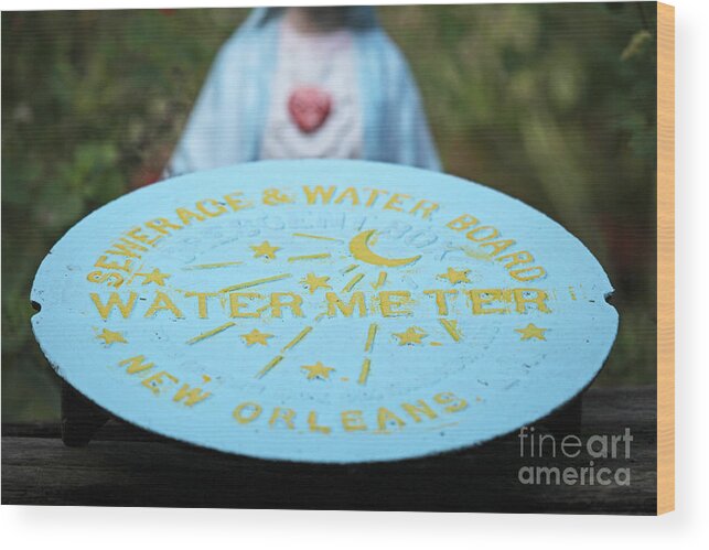Sewerage And Water Board Wood Print featuring the photograph Pray No More Floods in New Orleans by Luana K Perez