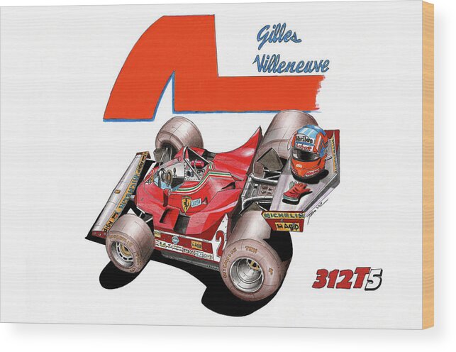 Porsche Wood Print featuring the painting 312T5 Gilles Collection by Tano V-Dodici ArtAutomobile