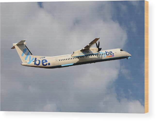 Flybe Wood Print featuring the photograph Flybe Bombardier Dash 8 Q400 #7 by Smart Aviation
