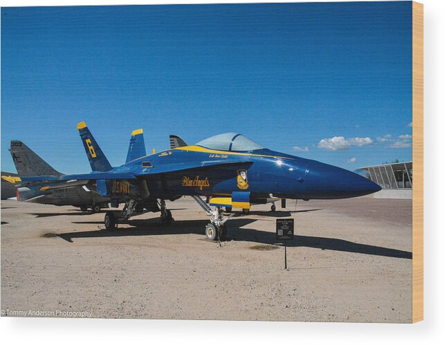 Aircraft Wood Print featuring the photograph Blue Angels F-18 by Tommy Anderson