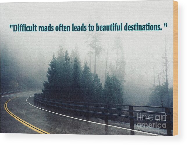 Prayer Wood Print featuring the painting Difficult roads often leads to beautiful destinations by Celestial Images