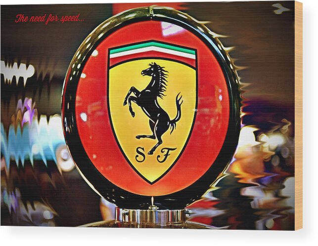 Home Wood Print featuring the photograph Ferrari - Need for Speed by Richard Gehlbach