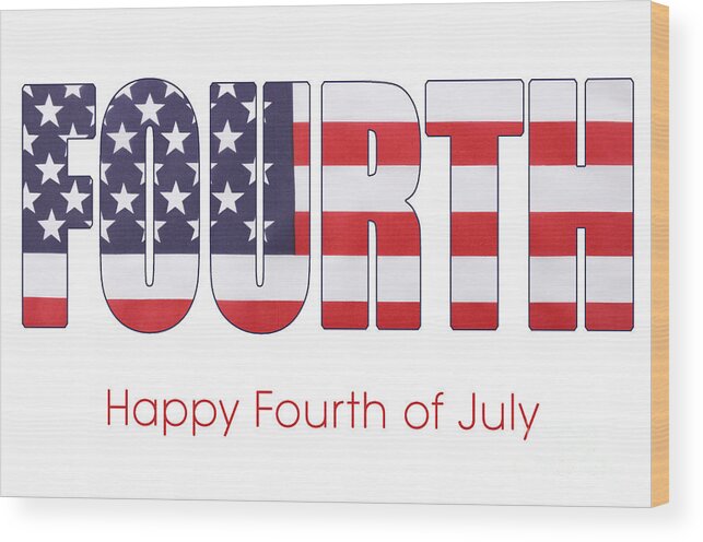 Amercian Wood Print featuring the photograph Fourth of July Flag Letters Outline by Milleflore Images